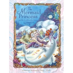 The Mermaid Princess and...