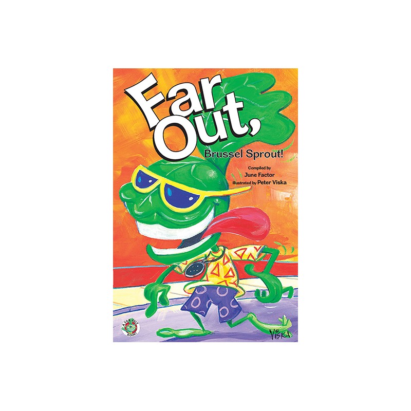 Far Out Brussel Sprout!