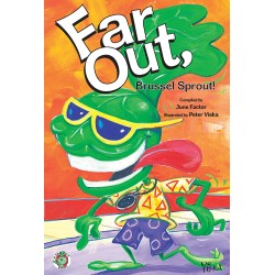 Far Out Brussel Sprout...